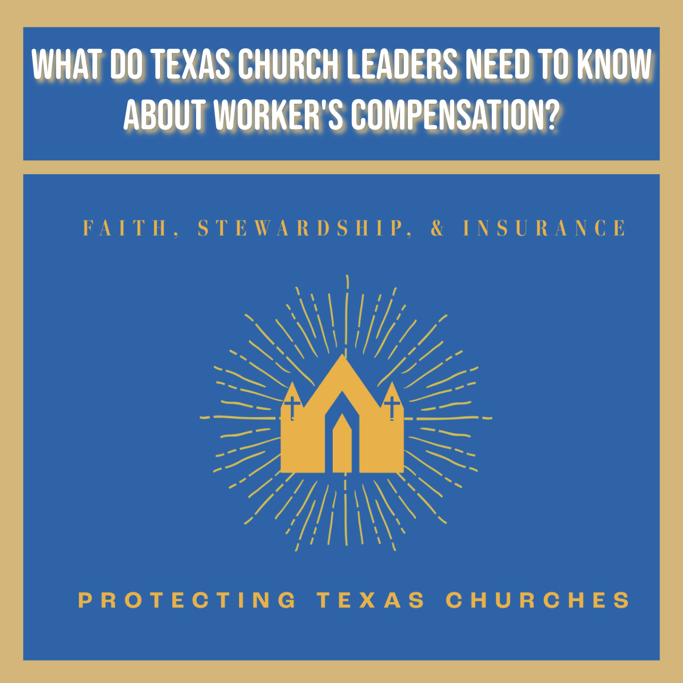 What Do Texas Church Leaders Need to Know About Worker's Compensation?
