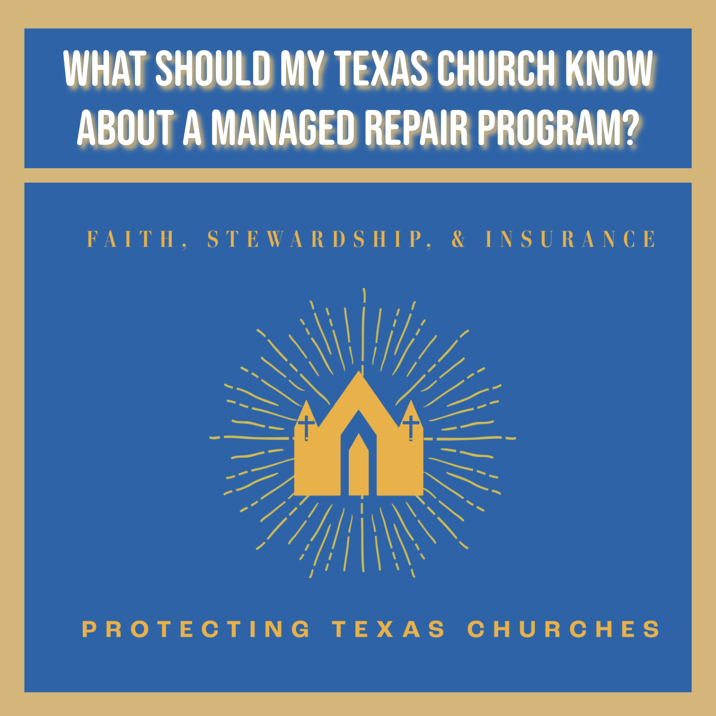 What Should My Texas Church Know About a Managed Repair Program?