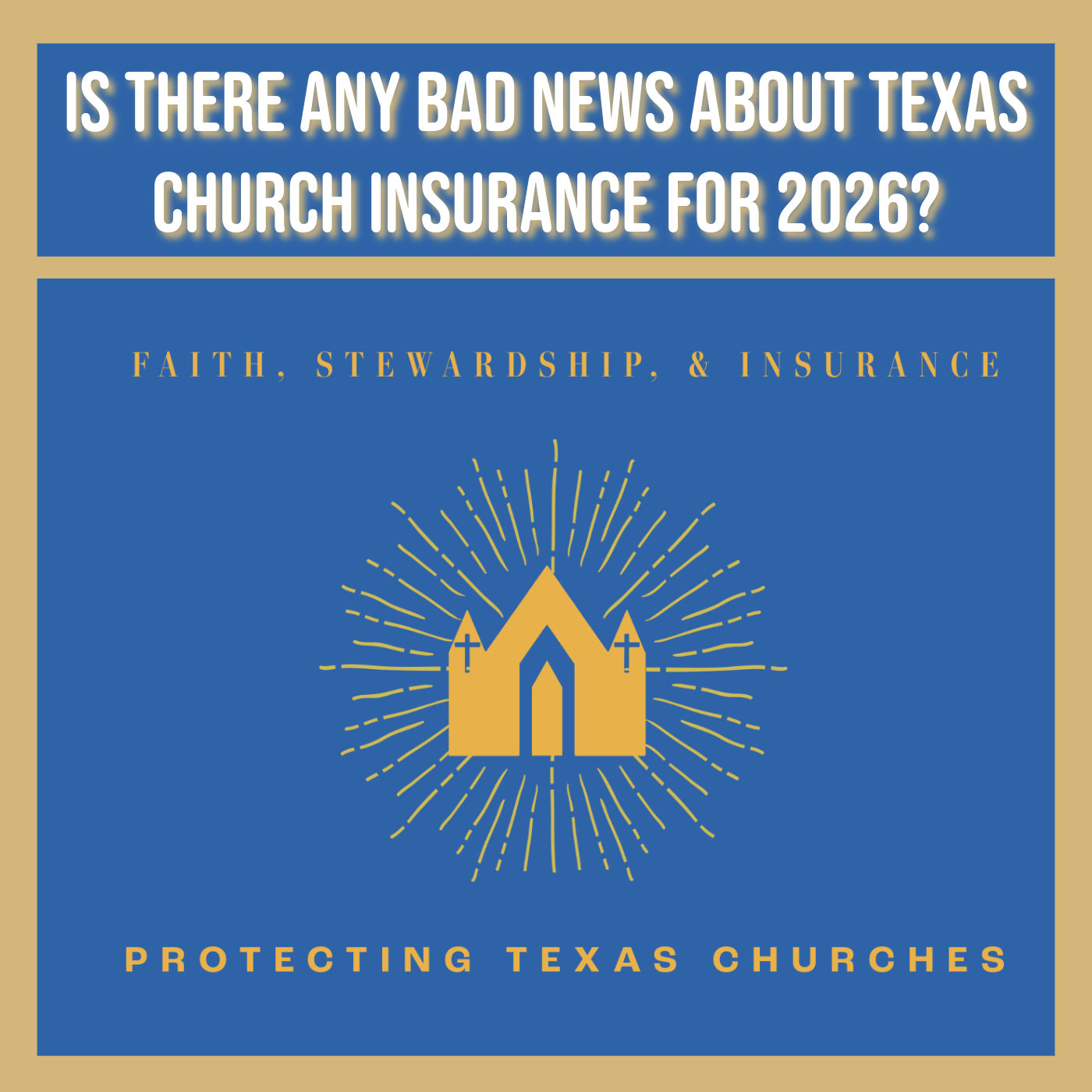 Is There Any Bad News About Texas Church Insurance for 2026?