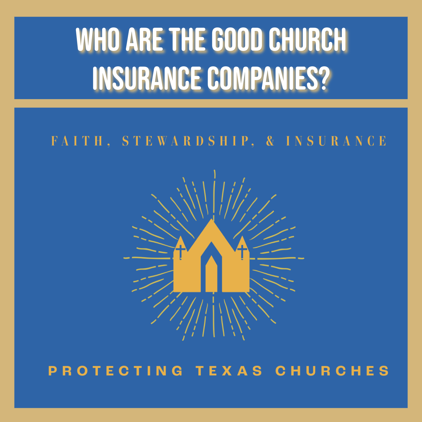 Who Are the Good Church Insurance Companies?