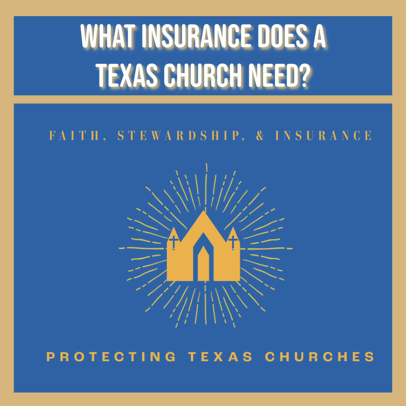 What Insurance Does a Texas Church Need?