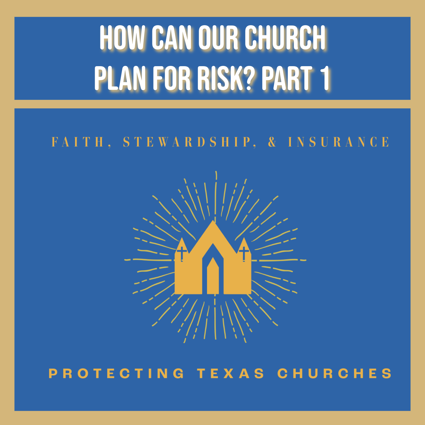 How Can Our Church Plan for Risk? Part 1