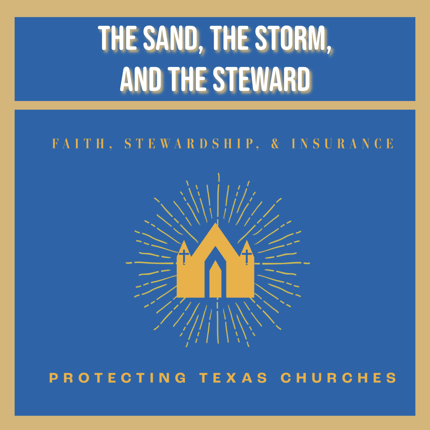 The Sand, The Storm, and The Steward
