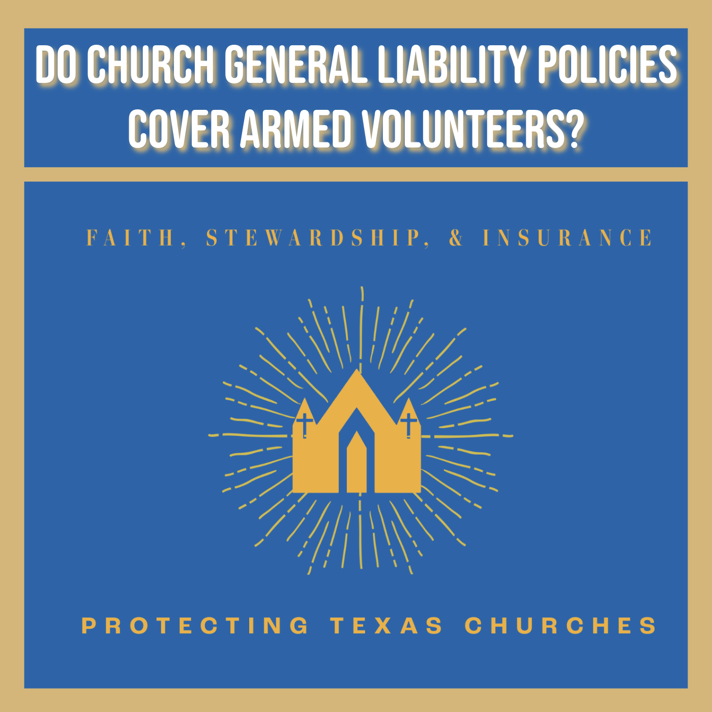 Do Church General Liability Policies Cover Armed Volunteers? episode artwork