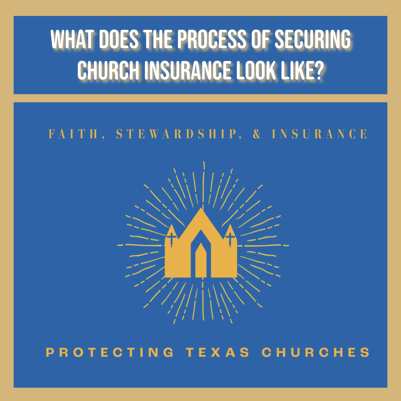 What Does The Process Of Securing Church Insurance Look Like?