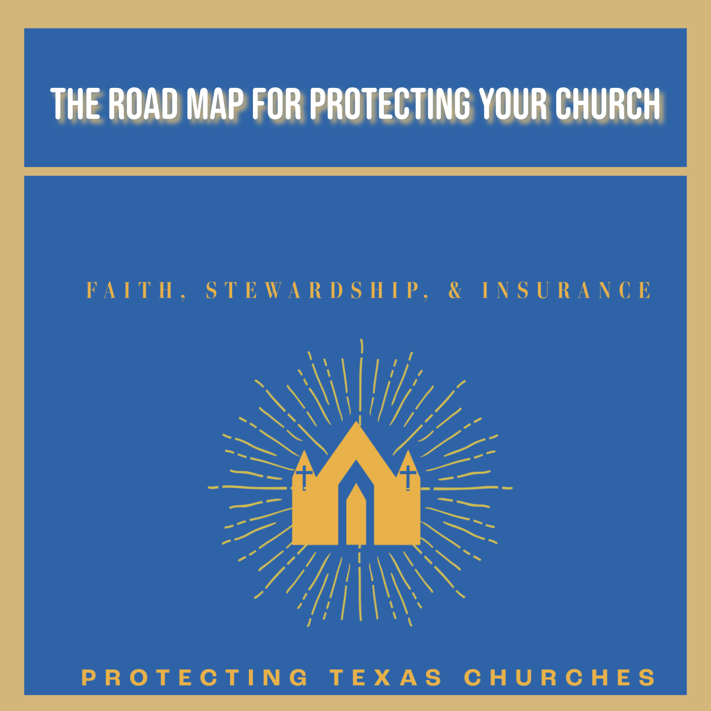 The Road Map for Protecting Your Church 