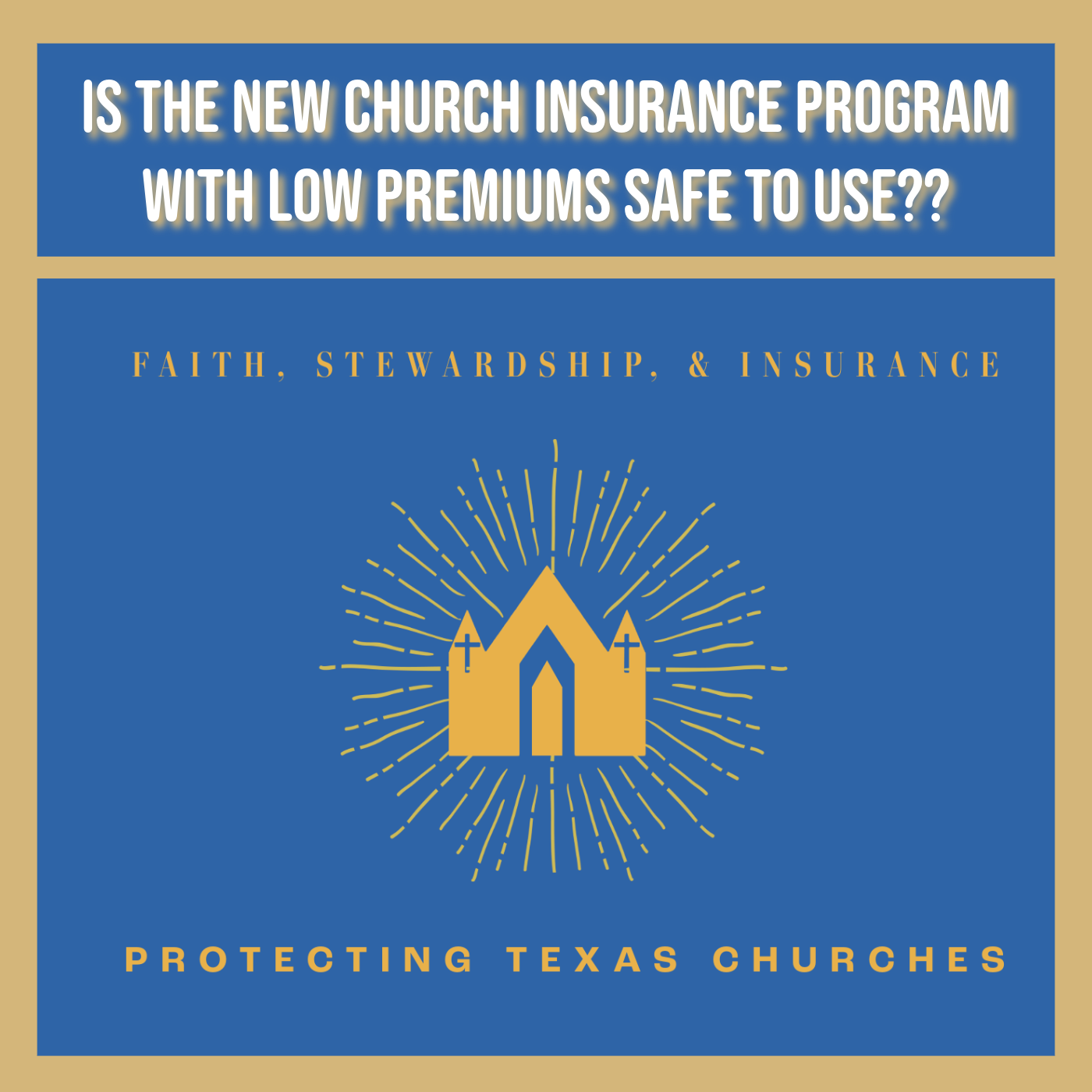 Is the New Church Insurance Program with the Low Premium Safe to Use?