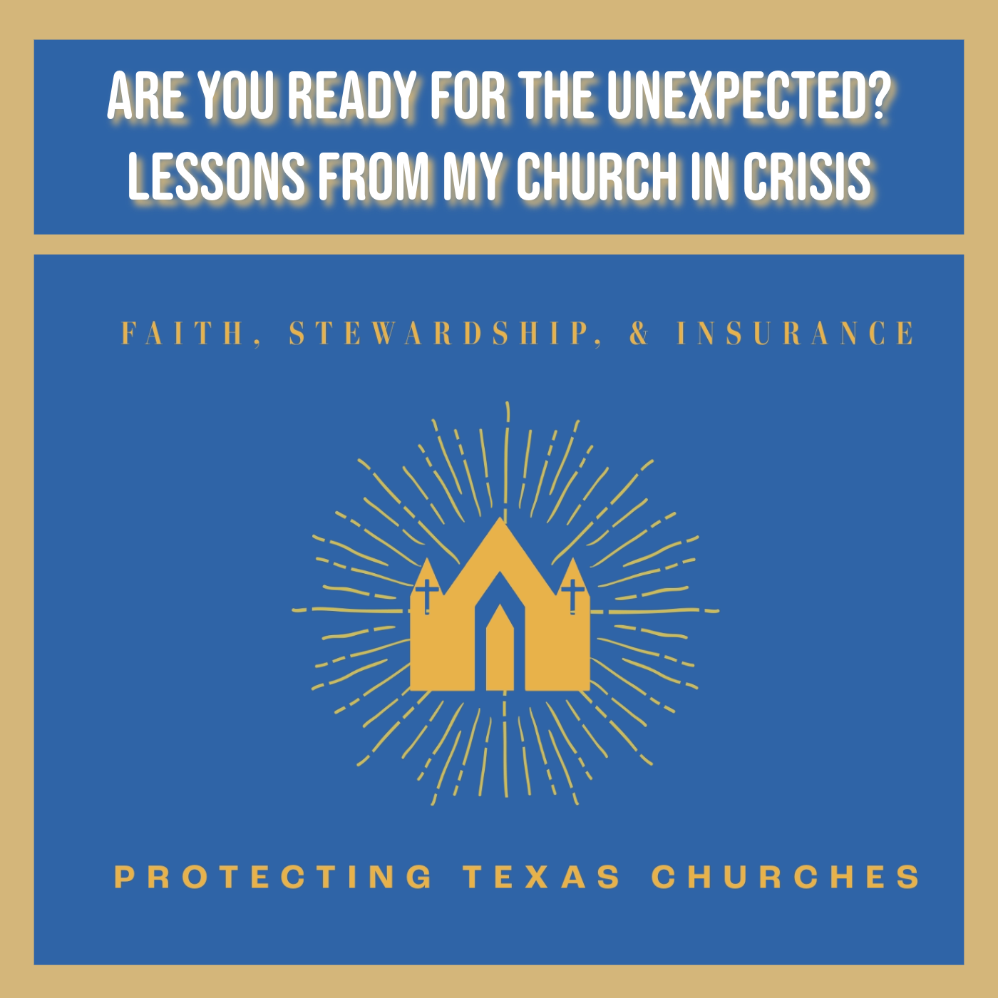 Are You Ready for The Unexpected? Lessons from My Church in Crisis