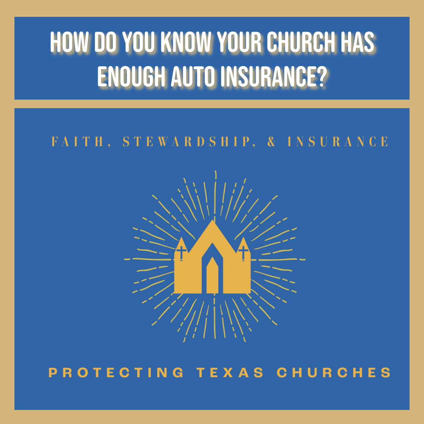 How Do You Know Your Church Has Enough Auto Insurance?