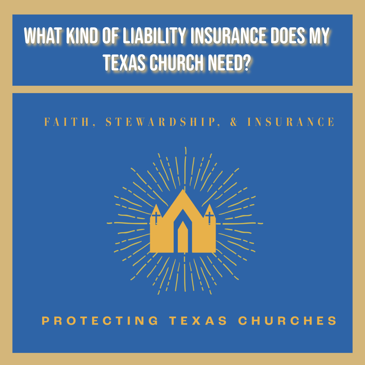 What Kind of Liability Insurance Does My Texas Church Need?