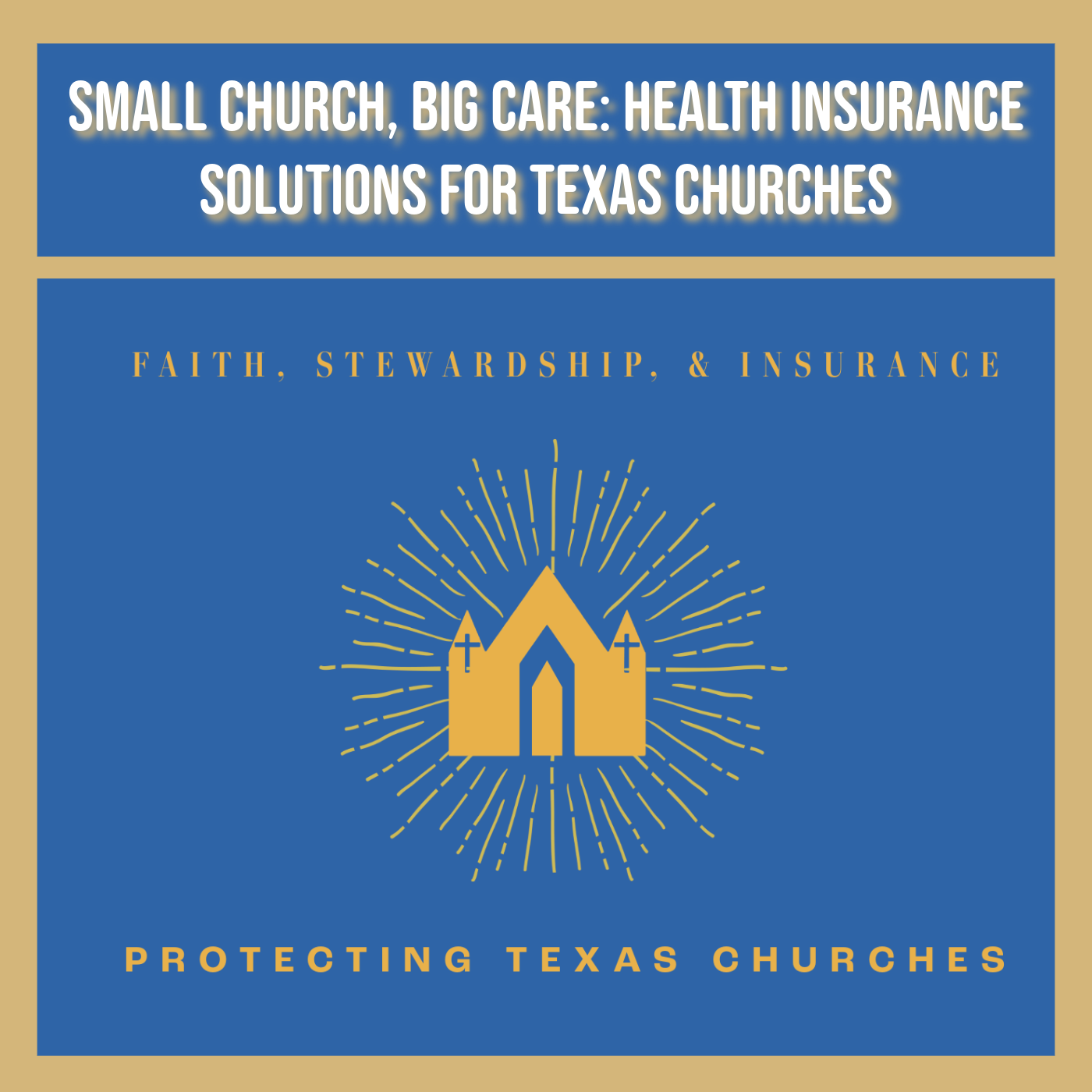 Small Church, Big Care: Health Insurance Solutions for Texas Churches 