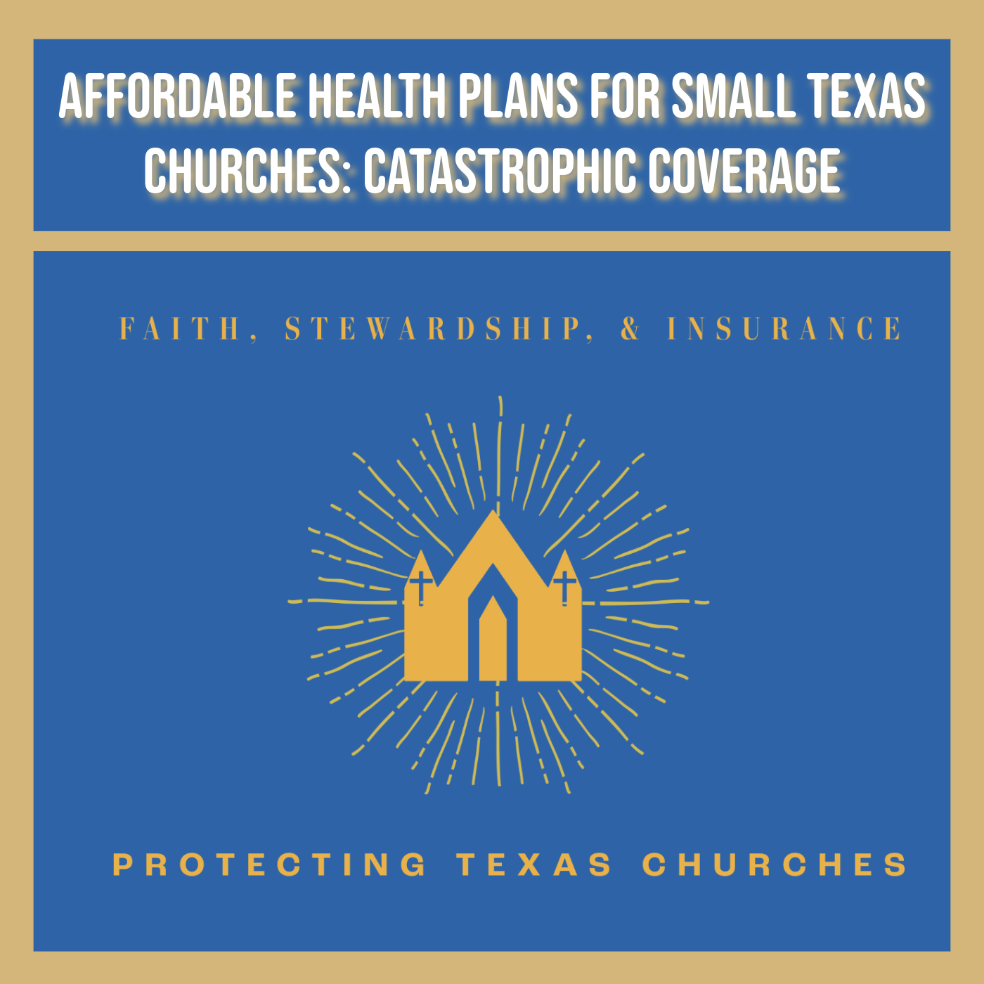 Affordable Health Plans for Small Texas Churches: Catastrophic Coverage