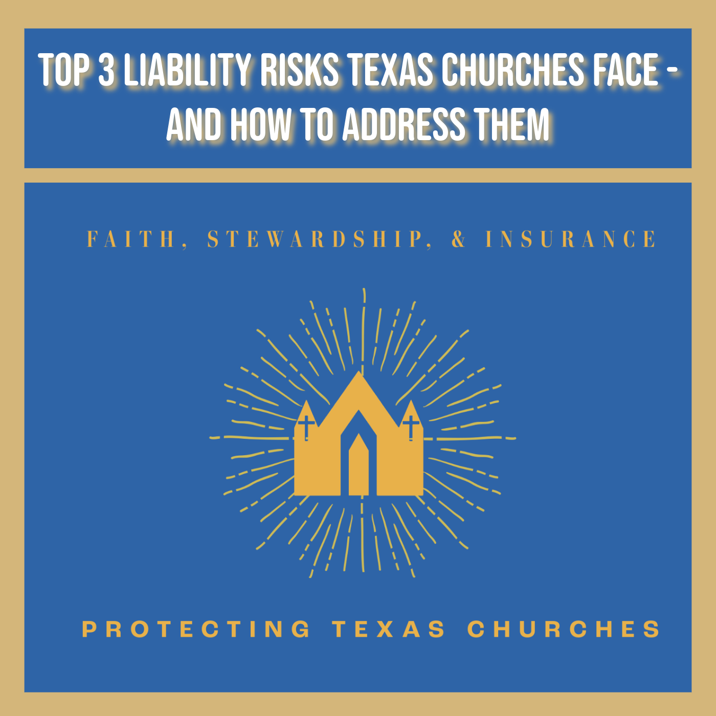 Top 3 Liability Risks Texas Churches Face - And How to Address Them