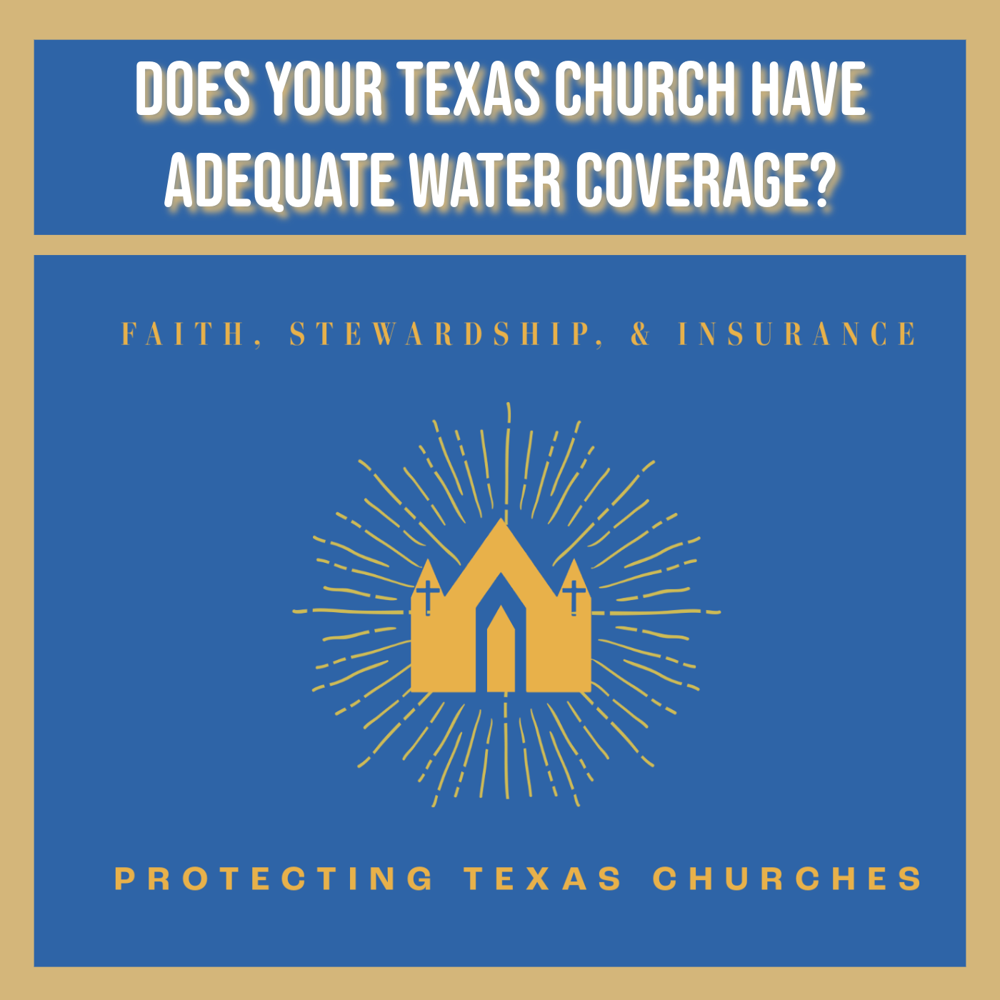 Does Your Texas Church Have Adequate Water Coverage? 