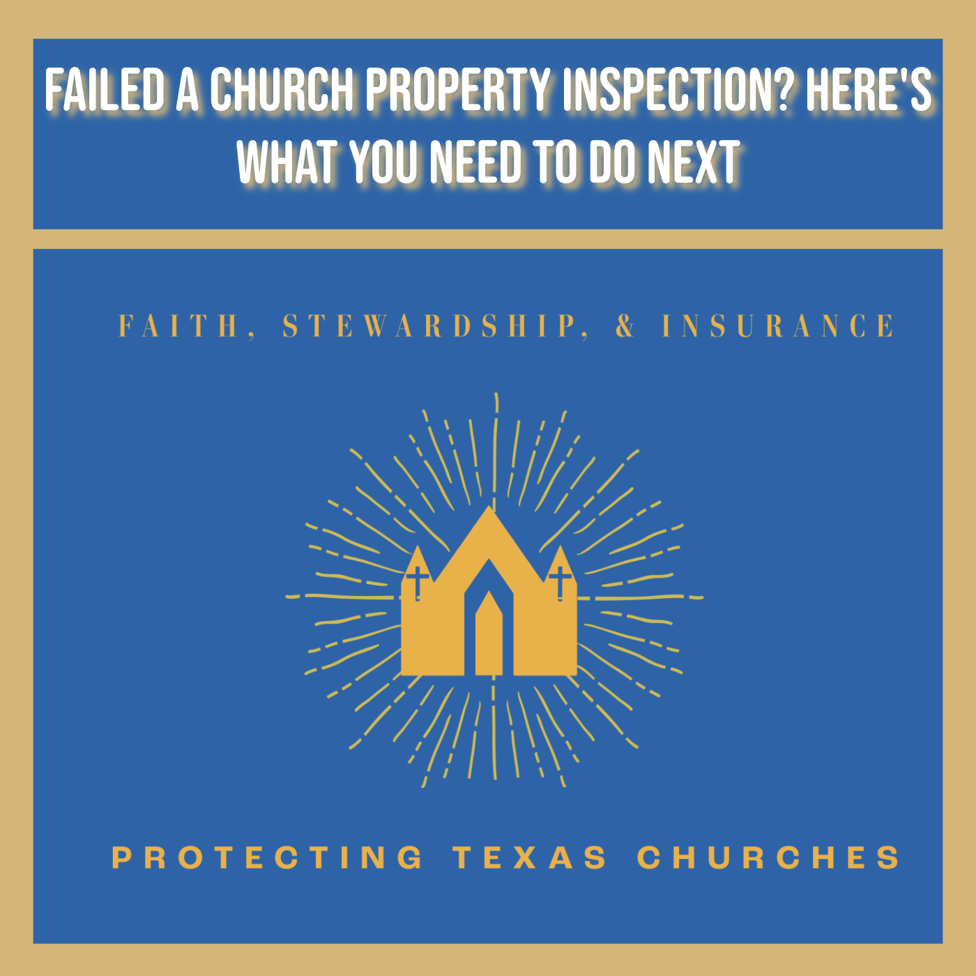 Failed A Church Property Inspection? Here's What You Need to Do Next