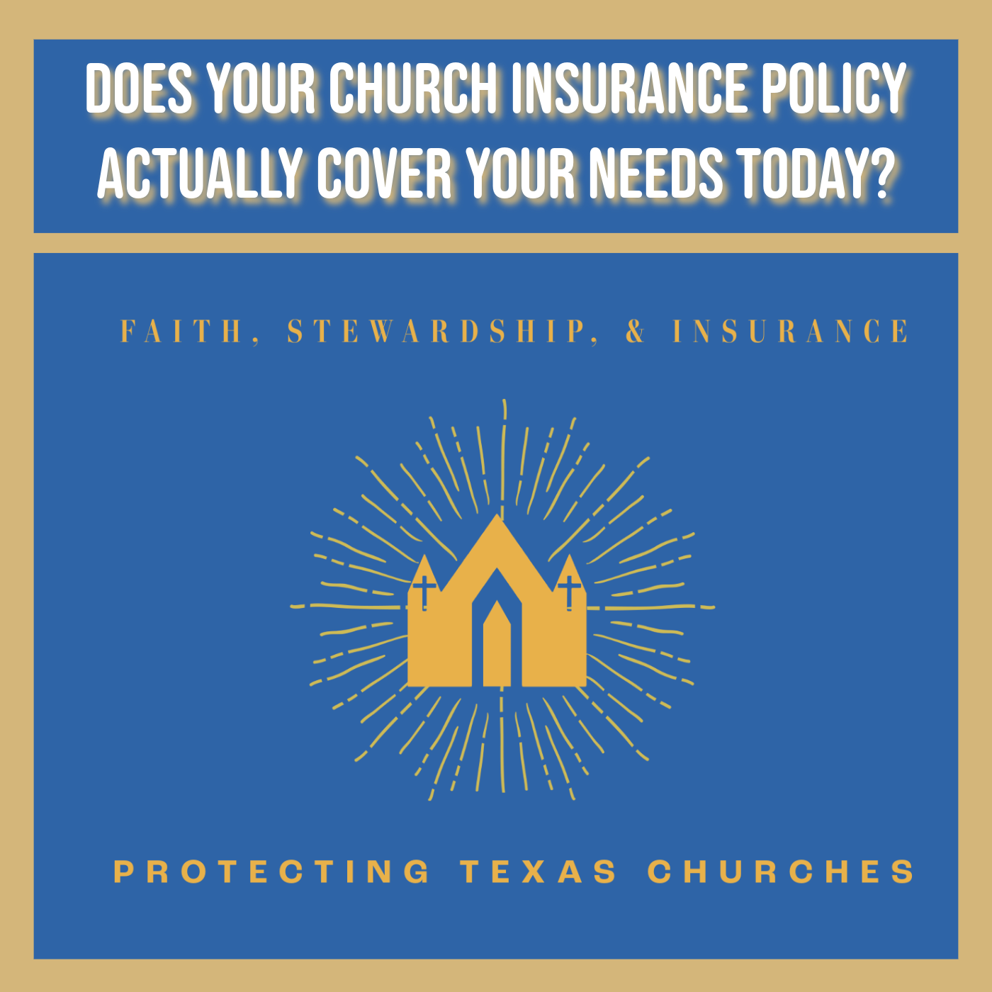 Does Your Church Insurance Policy Actually Cover Your Needs Today?
