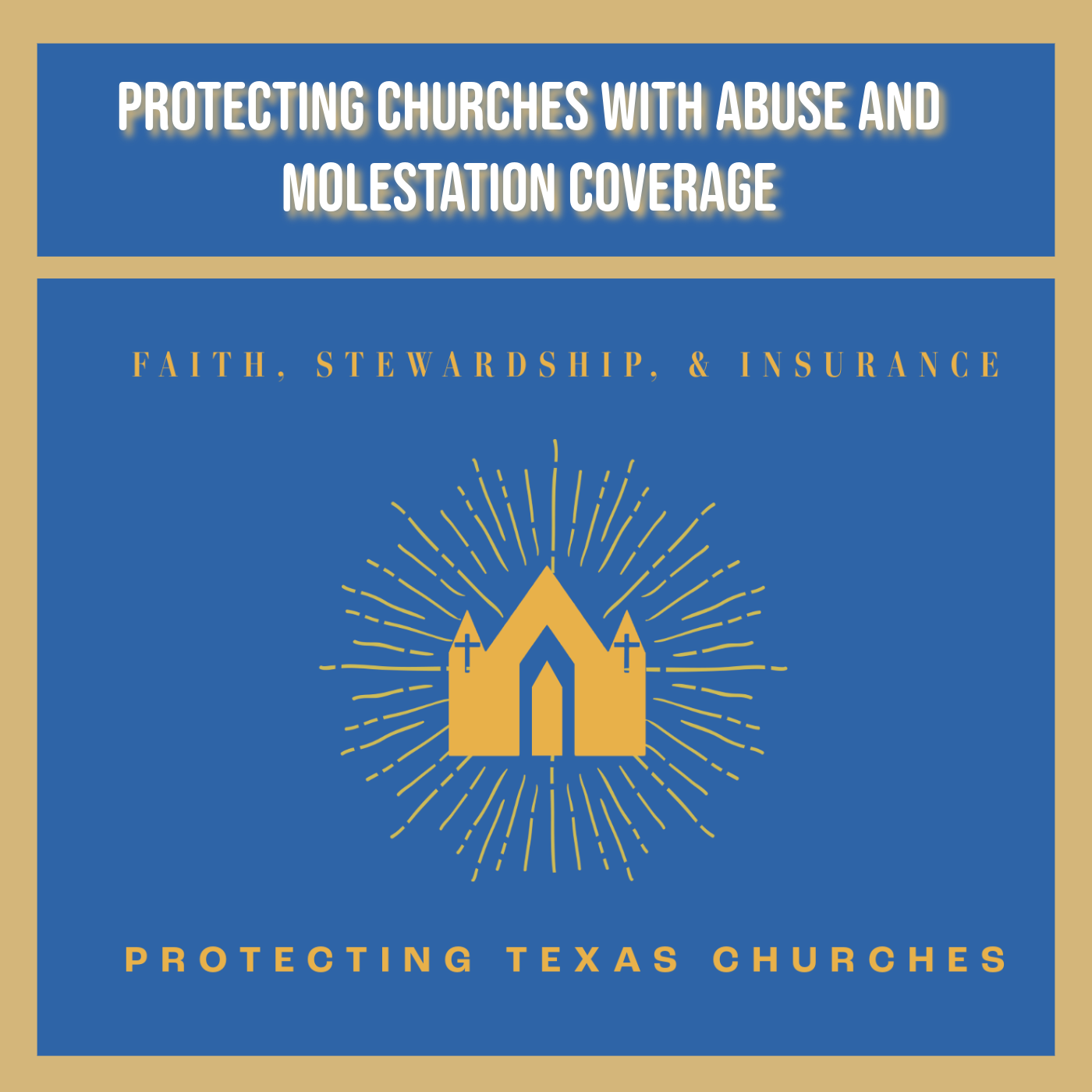 Protecting Churches with Abuse and Molestation Coverage