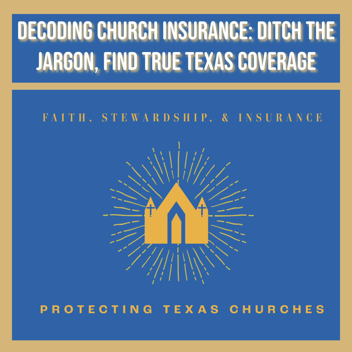 How Do Pastors Find and Understand True Texas Church Insurance Coverage?